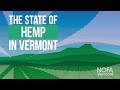 The State of Hemp in Vermont: A NOFA Vermont Update