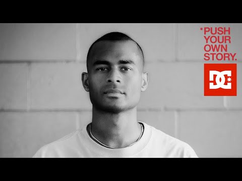 DC SHOES : PUSH YOUR OWN STORY | TOMMY FYNN