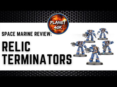 Relic Terminators In 9th Edition - Space Marine Review / Tactics  -  Warhammer 40k