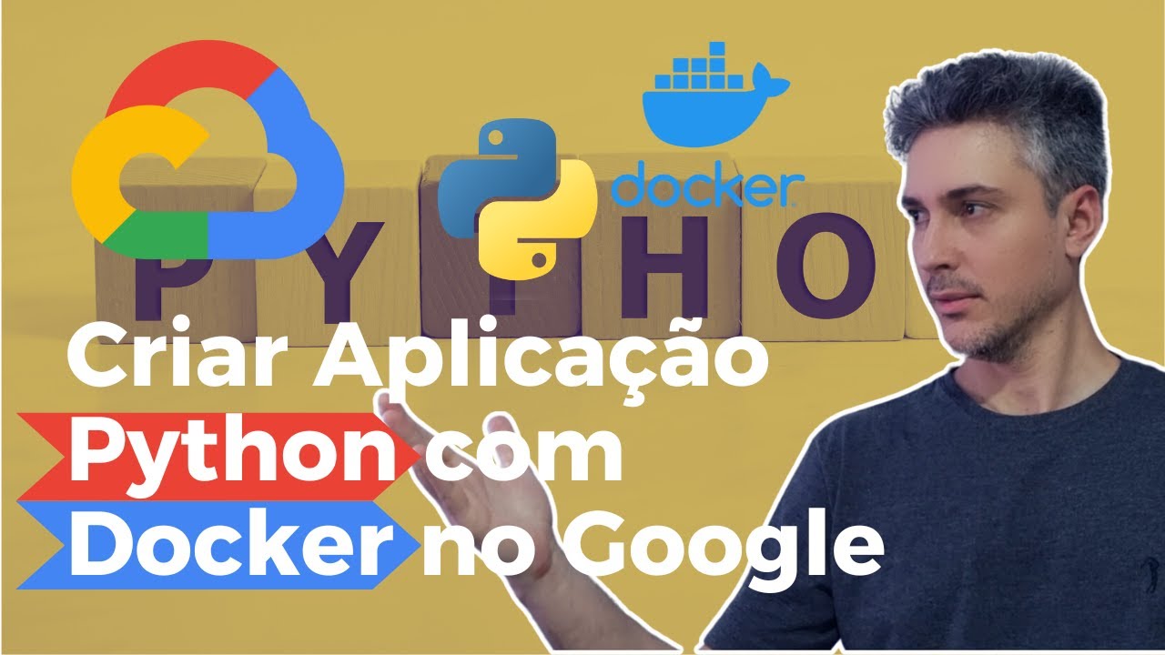 Como Criar Aplicação Python com Docker no Google Cloud #11