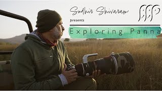 Exploring Panna National Park with Sudhir Shivaram