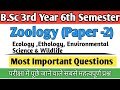 B Sc 3rd Year 6th Semester Zoology Paper 2nd Most Important Questions Bsc6thsemester Zoology