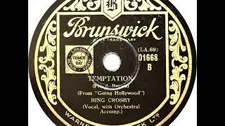 Bing Crosby - Temptation