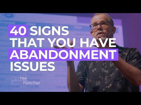 40 Signs That You Have Abandonment Issues