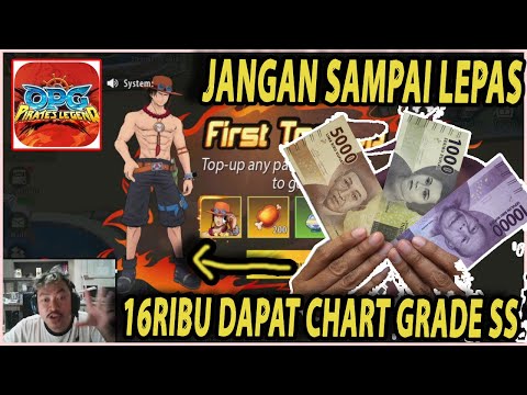 🔥🔥TOP UP 16RIBU DAPATKAN CHARACTER GRADE SS OPER POWER [PORTGAS D.ACE] - OPG: Pirates Legend