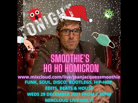 Jean Jacques Smoothie Live DJ Set December 2021 - House, Disco, Party, Classics and Edits