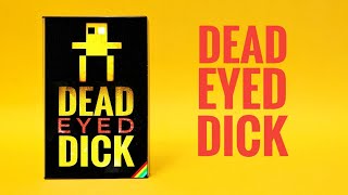 TeZ-X Spectrum DEAD EYED DICK