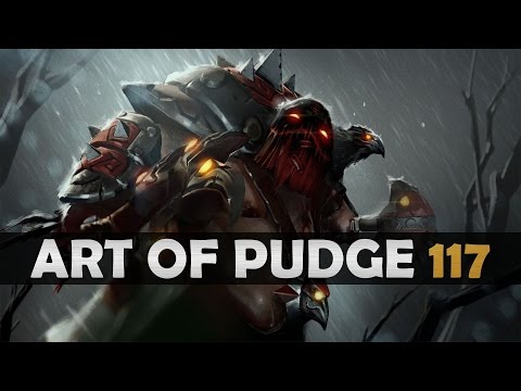 Dota 2 - The Art of Pudge - EP. 117