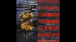 DEEP BLUE SOMETHING – Byzantium (1998) FULL ALBUM - Rock, Pop Rock, Alternative Rock