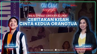 Rilis Single Bertajuk Lirsyah & Lina, Coach Ican Ceritakan Perjalanan Kisah Cinta Kedua Orangtuanya