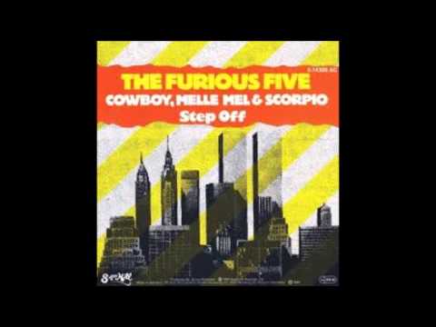 The Furious Five Cowboy Melle Mel & Scorpio - Step Off
