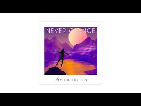 Meednight Sun - Never Change (Radio Edit)