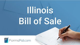 Illinois Bill of Sale - GUIDE