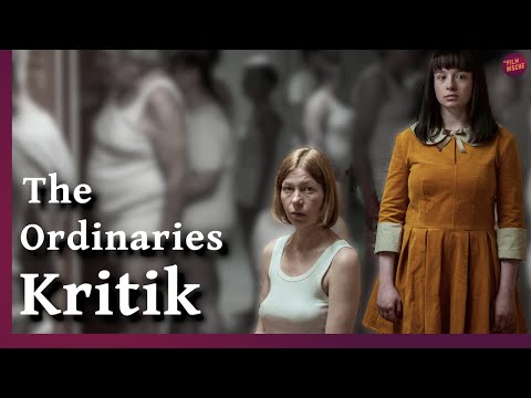 THE ORDINARIES Kritik/Review(2023) - spoilerfrei