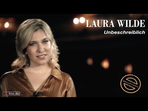 Laura Wilde - Unbeschreiblich (offizieller Videoclip)