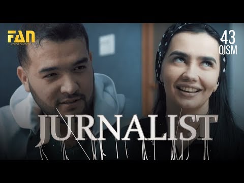 Журналист Сериали - 43 қисм | Jurnalist Seriali - 43 qism