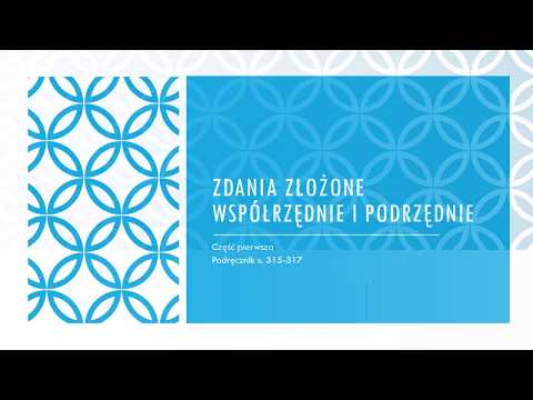 Zdania złożone współrzędnie i podrzędnie (cz.1) nauczanie zdalne