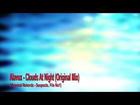 Alavux - Clouds At Night (Original Mix)