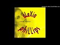 ALEXIA  PHILLIP - i never nedded