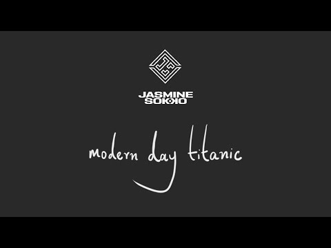 Jasmine Sokko - modern day titanic (Official Lyric Video)