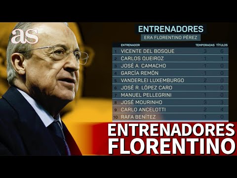 Los datos de los 13 entrenadores de FLORENTINO PÉREZ en el REAL MADRID | Diario AS
