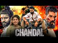 Chandal 2025 Ram Charan South Indian Hindi Dubbed Action Movie Full HD