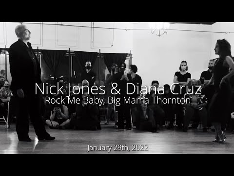 Nick Jones & Diana Cruz - Rock Me Baby