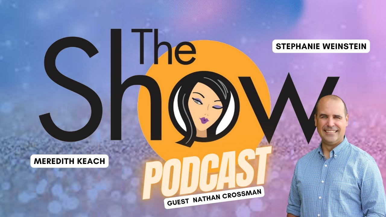 The Show with Weinstein and Keach: Nathan Crossman