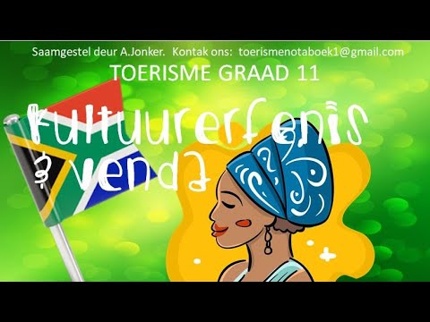 GR 11TOERISME INLEIDING TOT KULTUURERFENIS EN VENDA KULTUUR