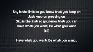 LYRICS : Sky Is The Limit - Los Ft. Fantasia (Becoming King)