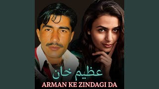 Arman Ke Zindagi Da