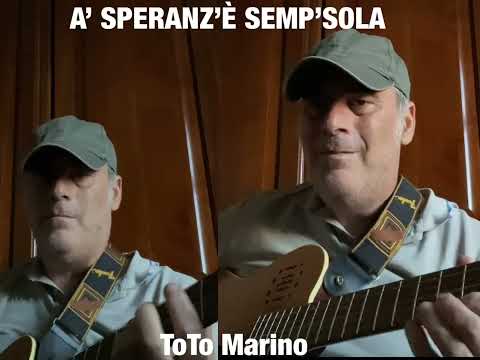 A’speranz’è semp’sola (Pino Daniele)