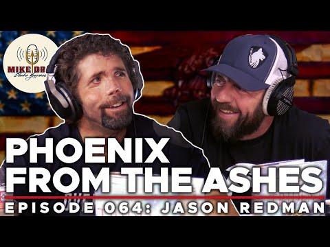 Back From The Dead with Jason Redman | Mike Drop: Episode 64
