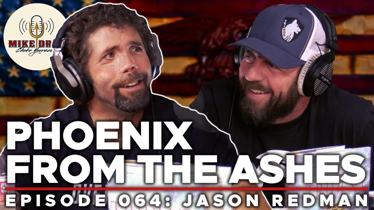 Episode 64: Back From The Dead with Jason Redman