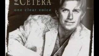 Peter Cetera - Faithfully