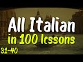 All Italian In 100 Lessons Lessons 31 40 Learn Fast Words Phrases Pronunciation