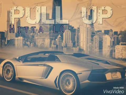Hitta Lo × Pull Up