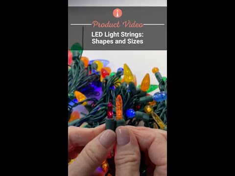 Difference shapes and sizes of Christmas light strings