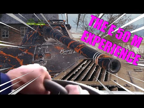 THE E 50 M EXPERIENCE