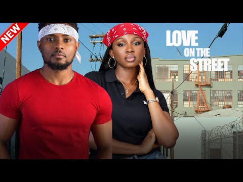 LOVE ON THE STREET - SONIA UCHE, MAURICE SAM 2025 NIGERIAN NOLLYWOOD MOVIES