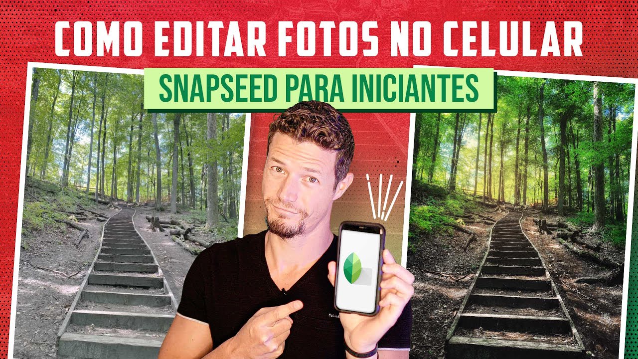 COMO EDITAR FOTOS NO CELULAR | Tutorial de Snapseed para Iniciantes