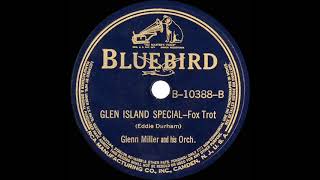 1939 Glenn Miller - Glen Island Special