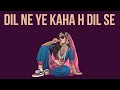 Dil Ne Ye Kaha H Dil Se Remix Trap Hip Hop Mix Hiphop