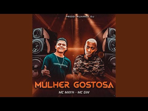 Mulher Gostosa (feat. Mc Gw)