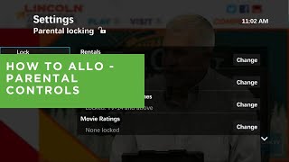 How to ALLO - Parental Controls