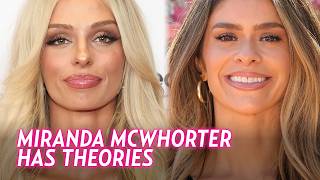 Miranda McWhorter Has Theories On Leaked Taylor Frankie Paul Video