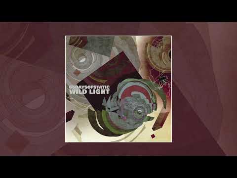 65daysofstatic – Wild Light [Full Album]