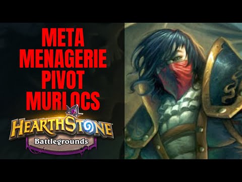 Casual META Menagerie To Murloc Pivot | Hearthstone Battlegrounds