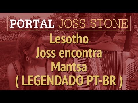 JSTWT - Lesotho - Joss encontra Mantsa (LEGENDADO) HD 720p