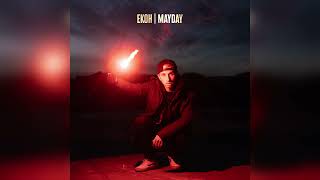 Ekoh- Mayday (Official Audio)